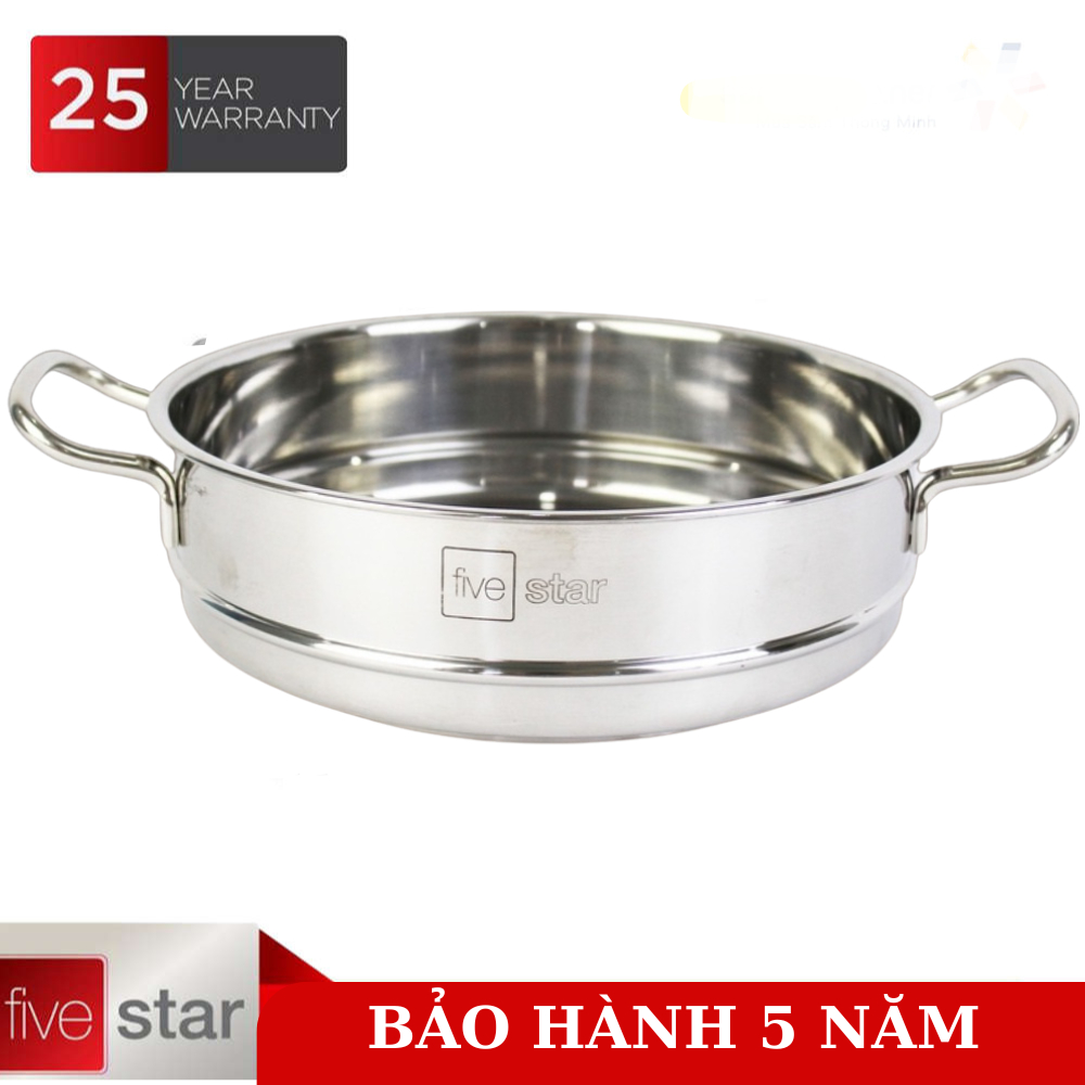 Xửng Hấp Inox 2 Quai 24cm Fivestar ( LÒNG XỬNG HẤP FIVESTAR BẢO HÀNH 5 NĂM