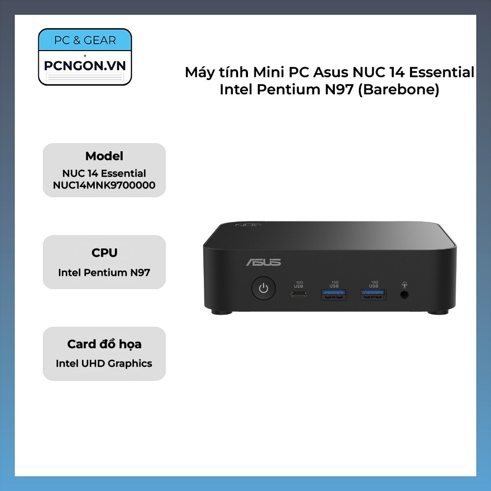 [PCNGON] Máy tính Mini PC Asus NUC 14 Essential Intel Pentium N97 (Barebone)