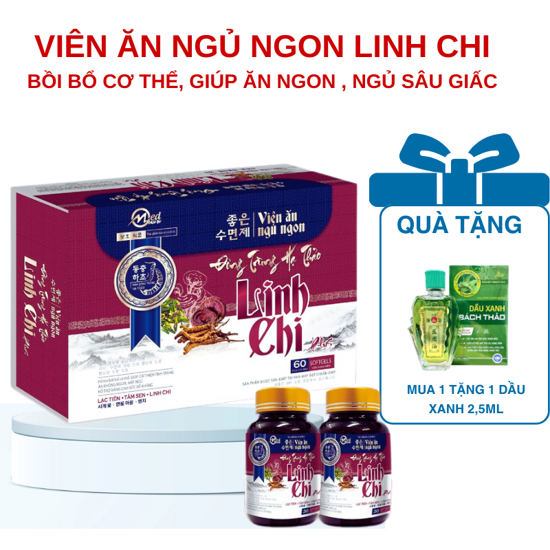 Viên Ăn Ngủ Ngon Linh Chi - Hỗ trợ ăn ngon miệng, ngủ sâu giấc. Hộp 60 viên