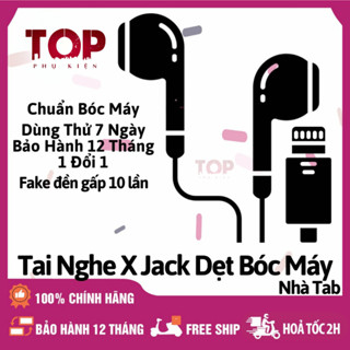 Tai Nghe X Jack Dẹt Zin Bóc Máy Chính Hãng - Bảo Hành 12 tháng