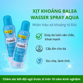 Xịt Khoáng Cấp Ẩm Balea, Tăng Cường Độ Ẩm Tự Nhiên Cho Da Giúp Sáng Bóng Căng Tràn- Hàng Đức