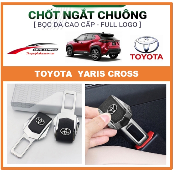 Chốt Cài Dây Đai An Toàn Cho Xe TOYOTA Yaris Cross