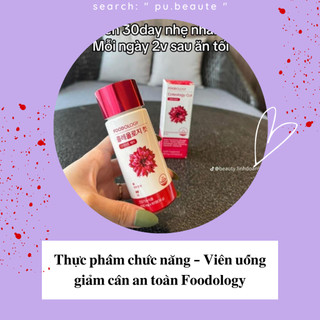  Thực phẩm chức năng - Viên  uống giảm cân an toàn Foodology 