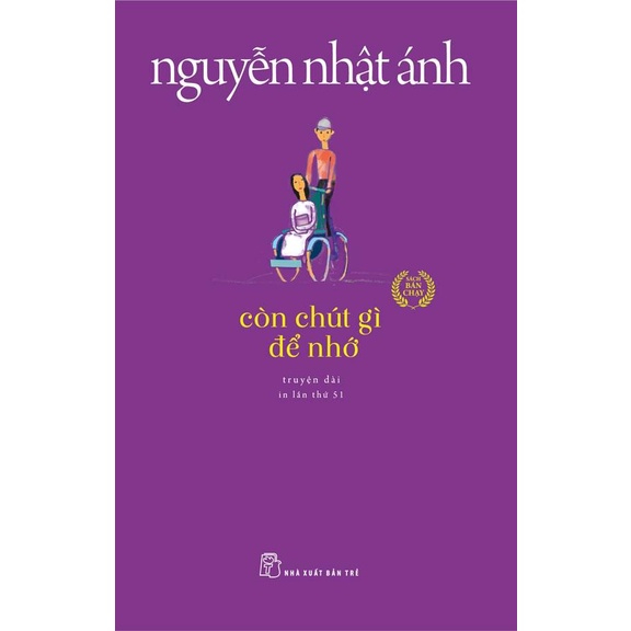 Sách - Còn Chút Gì Để Nhớ - Nguyễn Nhật Ánh - NXB Trẻ