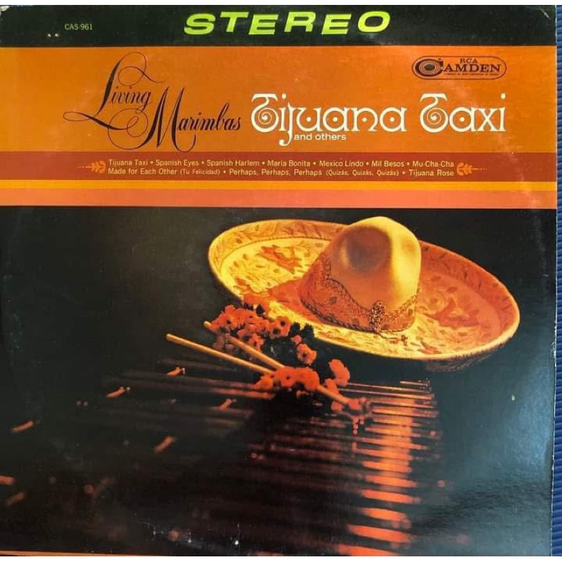 ĐĨA THAN - LP - "TIJUANA TAXI" AND OTHERS LIVING MARIMBAS Album "Tijuana Taxi and Others" của Living