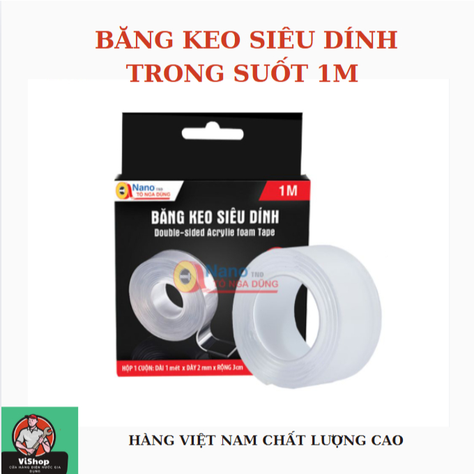 Băng Keo Siêu Dính Hai Mặt NANO 1M, 3M