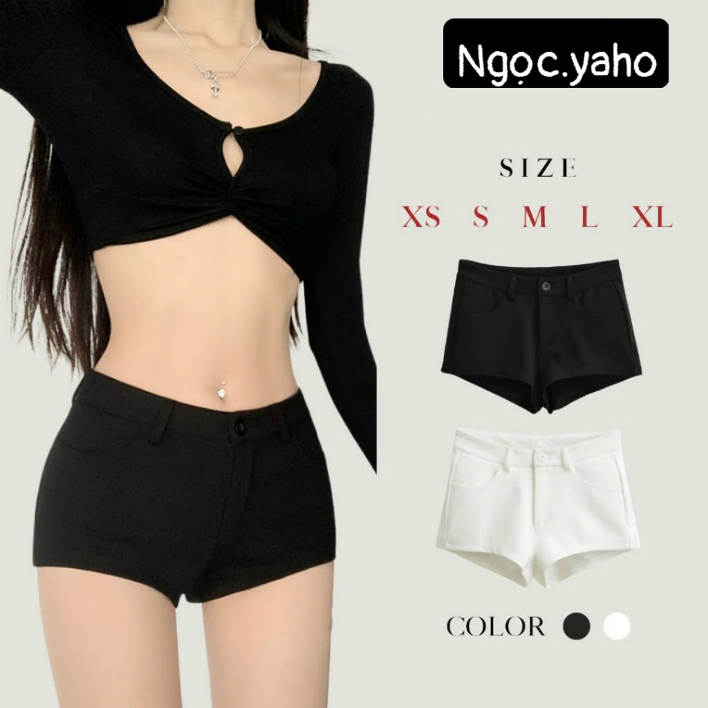 Quần Short Nữ Ngắn Cạp Thấp 4 Túi Màu Đen Trắng Quần Ôm Đùi Quần Đùi Ngắn Cạp Trễ Co Giãn 4 Chiều Vả