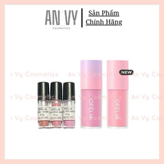 [Chiết] Má hồng kem Ofélia chiết đủ màu má hồng ofelia lolli liquid blush - má hồng chiết an vy cosmetics