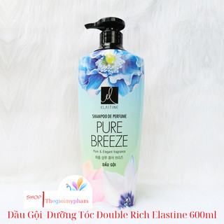 Dầu Gội Elastine De Perfume Hương- Pure Breeze/Love Me/Kiss The Rose 600g