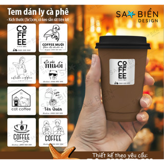 Combo 25/50/100 tem nhãn dán LY CÀ PHÊ, sticker dán ly, chai. Kích thước 5x5 cm. In tem dán Sao Biển