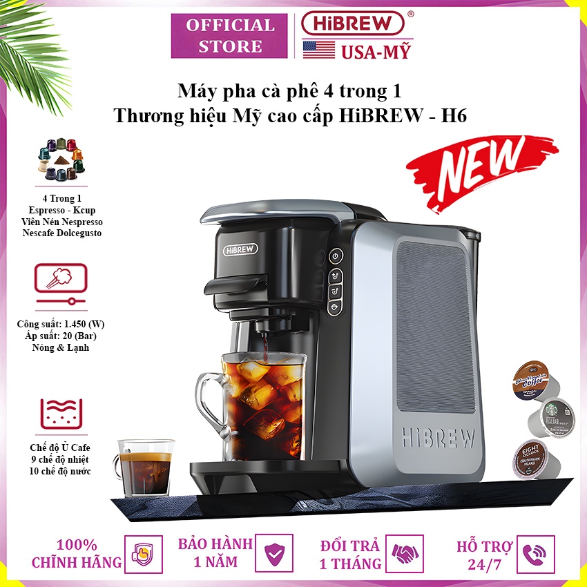 Máy pha cà phê Espresso, Viên Nén Nespresso, Nescafe Dolcegusto, Kcup thương hiệu Mỹ HiBREW H6