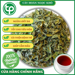 [Túi Lớn 500gram] Lá hoàn ngọc khô - Tấn Phát - Trà thơm sạch tốt cho cơ thể