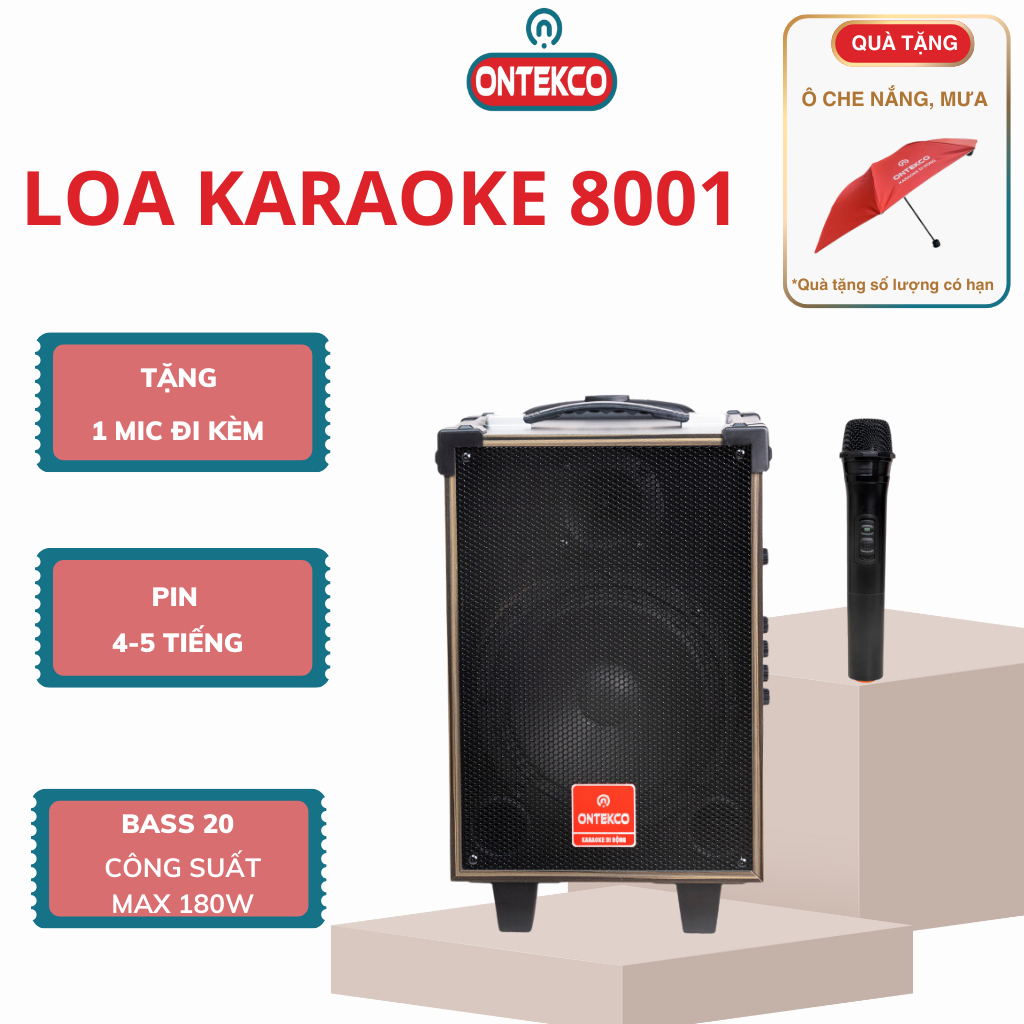 Loa kéo karaoke Ontekco 8001/8002 bass 20 kết nối bluetooth hát cực hay, bảo hánh 12 tháng