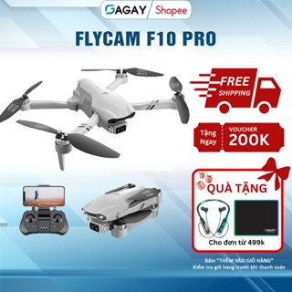 Flycam F10, flycam mini camera HD, có GPS, tự bay về,  GAGAY