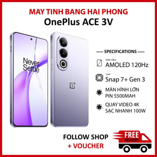 Điện thoại OnePlus ACE 3V NEW Fullbox đã unlock RAM 12/256GB chip Snapdragon 7+ Gen 3 pin 5500 mAh hỗ trợ sạc nhanh 100W