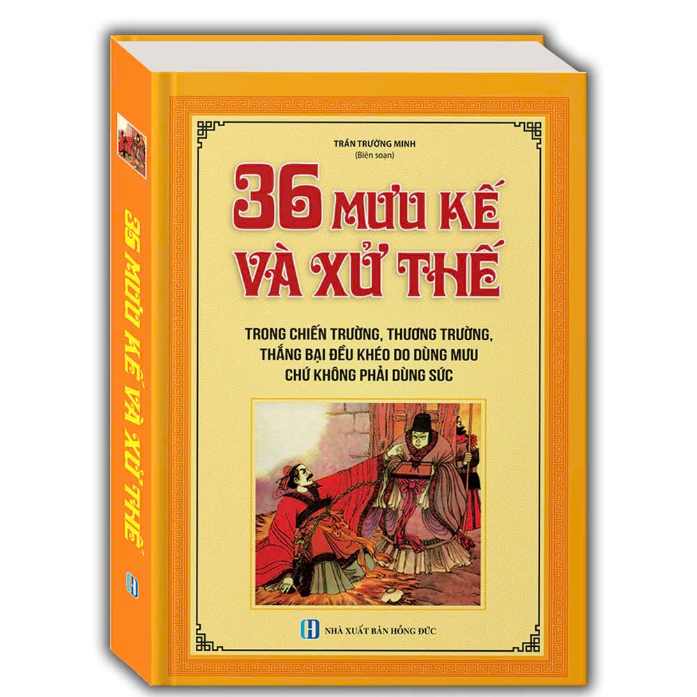 Sách - 36 mưu kế và xử thế (bìa cứng)