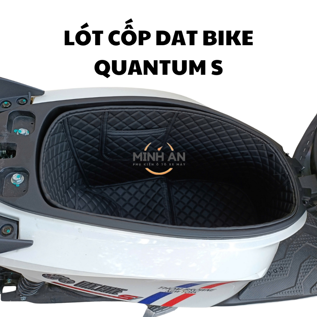 Lót Cốp Xe Điện Dat Bike QUANTUM S S1 S2 S3 Thảm Lót Sàn Lót Chân Chống Trơn Trượt Túi Đựng Pin Sạc Chống Va Đập MINH AN