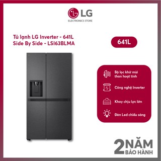 Tủ lạnh LG Inverter 641 lít Side By Side LSI63BLMA - SHOP Miễn phí GIAO + LẮP Hà Nội