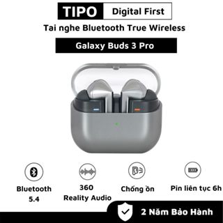 [Hot 2024] Tai nghe TWS Galaxy Buds3 Pro R630N Nhét Tai Chống Ồn Định Vị Âm Bass Hay, Định Vị, Pin Trâu Bảo Hành Điện Tử