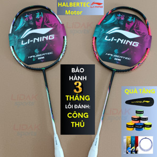 Vợt Lining Halbertec Motor chính hãng căng sẵn 10,5kg, 11kg, 12kg, khung full carbon chơi công thủ toàn diện - VNB SHOP