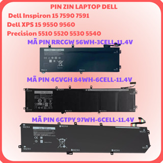 Pin ZIN Laptop Dell Inspiron 15 7590 7591 Dell XPS 15 9550 9560, Precision 5510 5520 5530 5540 BẢO HÀNH 6 THÁNG