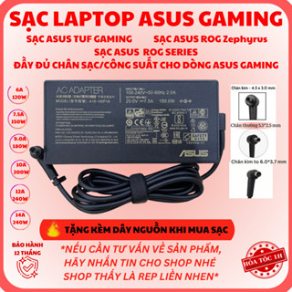 SẠC ASUS GAMING /SẠC ASUS TUF GAMING /SẠC ASUS ROG Zephyrus /SẠC ASUS ROG Strix /SẠC ASUS ROG Flow /SẠC ASUS Strix GL