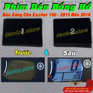 Phim Dán Màn Hình LCD Báo Xăng, Báo Km Đồng Hồ Xe Exciter 150 - 2015 - 2018 Đã Căn Chỉnh Sẵn Độ Chính Xác