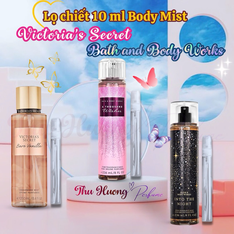 [Chai Chiết 10 ml] Xịt thơm toàn thân nước hoa Body mist Mỹ Bath and Body Works-Victoria's Secret