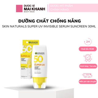 [Có Tem Phụ- Chính Hãng] Dưỡng chất chống nắng Skin Naturals Super UV Invisible Serum Suncreen 30ml
