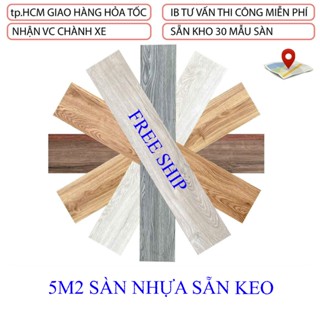  Combo 5m2 sàn nhựa giả gỗ sẵn keo GIÁ RẺ. Dán được 5m2 sàn  KT tấm 914 x152 mm  