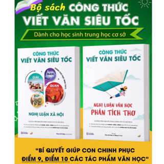 Sách - Combo 2 Cuốn: Công Thức Viết Văn Siêu Tốc (Thơ và Nghị Luận Xã Hội - Dành cho Học Sinh THCS)