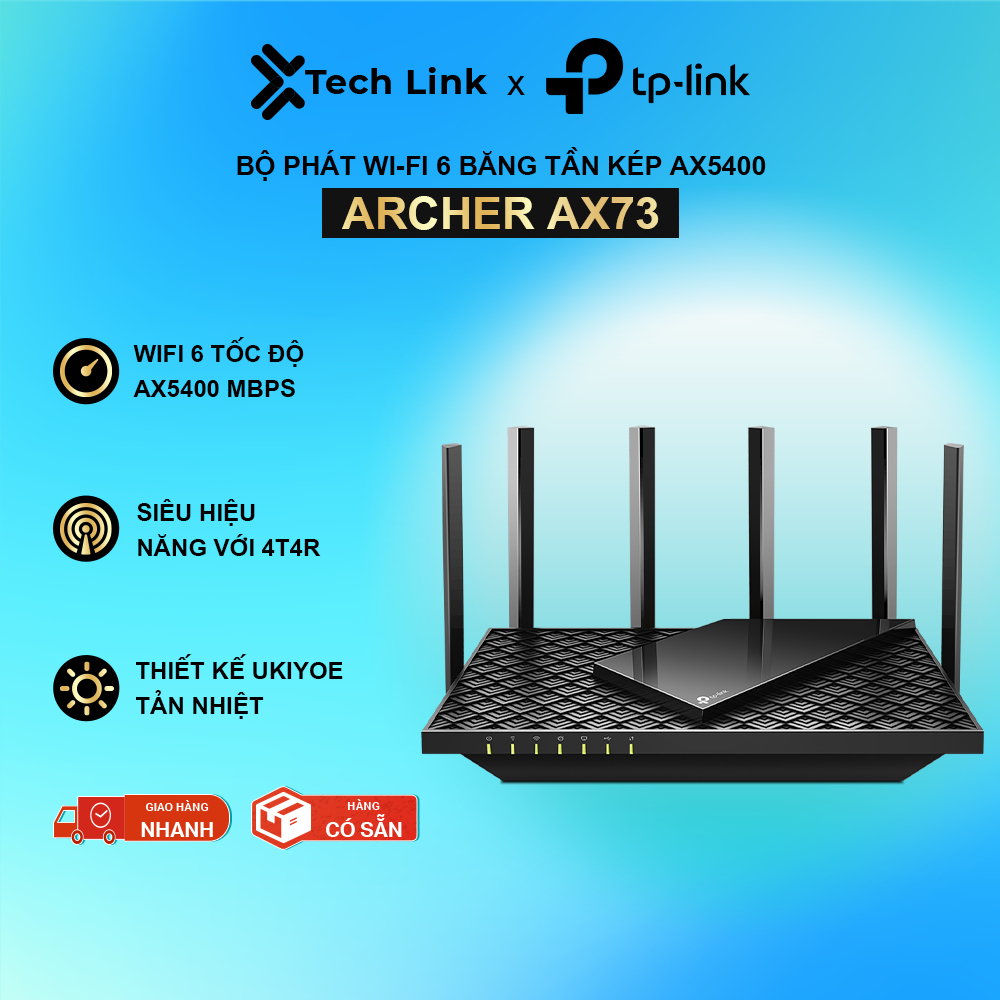 [Hỏa tốc] Bộ Phát Router Wifi 6 TP-Link Archer AX73 Gigabit Băng Tần Kép AX5400