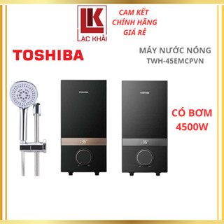 Máy nước nóng trực tiếp có bơm Toshiba 4500W TWH-45EMCPVN - Hàng chính hãng