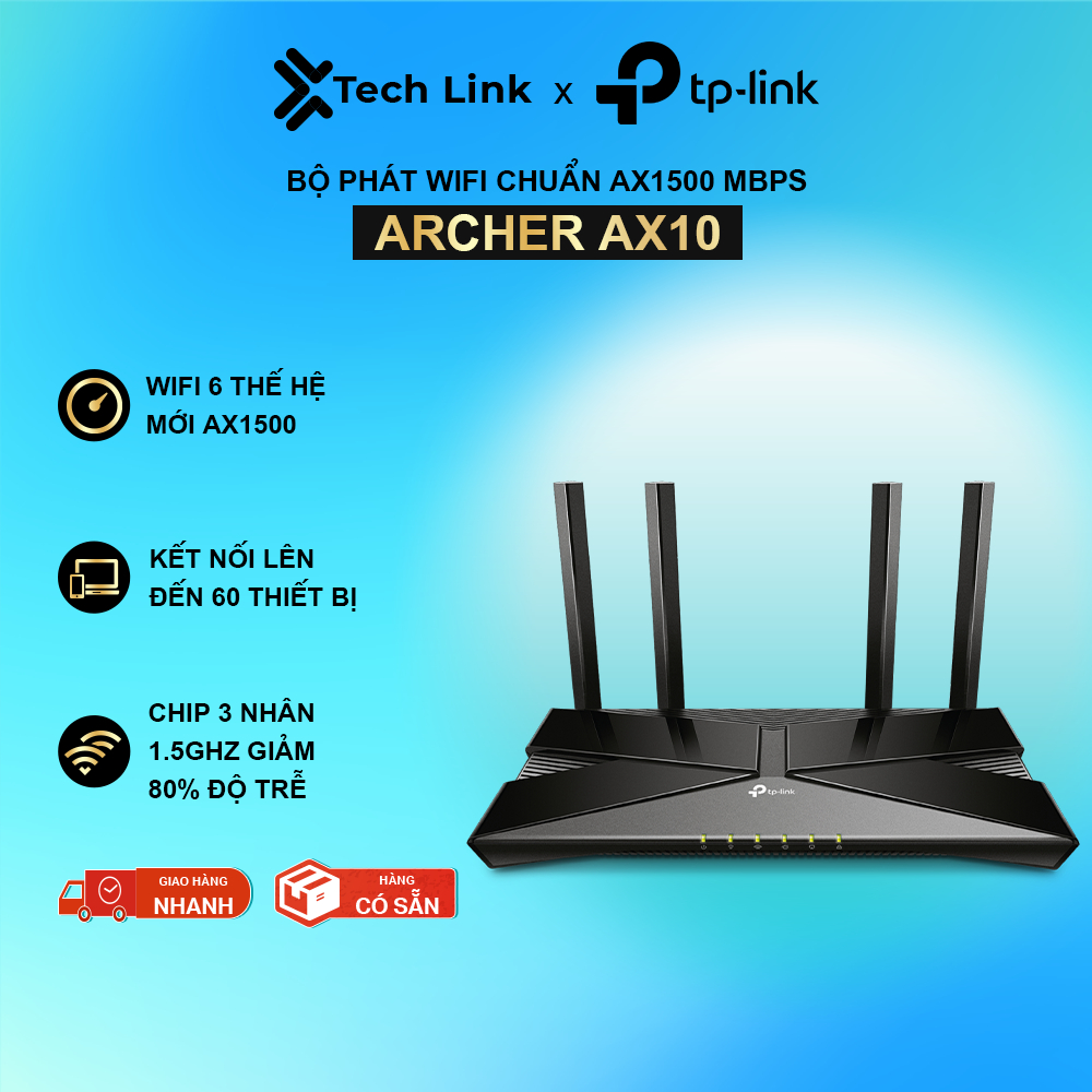 [Hỏa Tốc] Bộ Phát Router Wifi TP-Link Archer AX10 Chuẩn Router Wifi 6 Chuẩn Tốc Độ AX1500