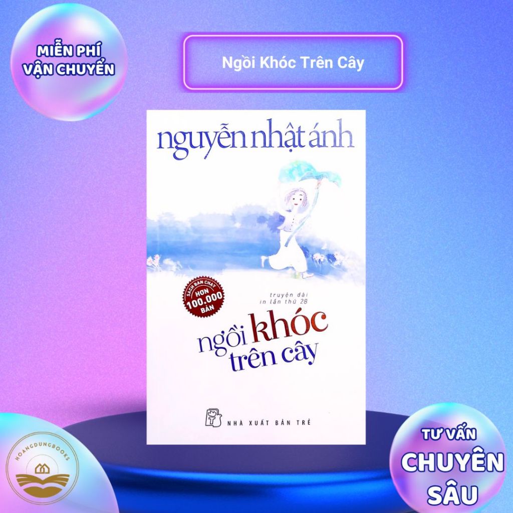 Sách - Ngồi Khóc Trên Cây (Tái bản mới nhất)