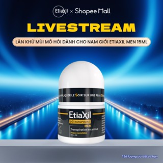 [LIVESTREAM] Lăn khử mùi mồ hôi dành cho nam giới Etiaxil Men 15ml