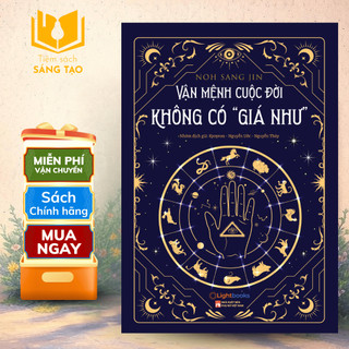 Sách - Xem Bói Tứ Trụ Mệnh Lý- Vận Mệnh Cuộc Đời Không Có Giá Như - Bangsan Noh Sang Jin - Lightbooks