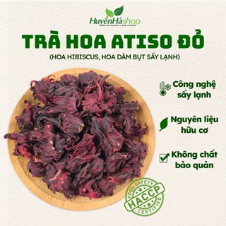  Hoa Atiso Đỏ Khô Sấy Lạnh Loại 1 - Trà Hoa Hibiscus Hoa Dâm Bụt Hoa Bụp Giấm - Huyền Hà Shop 