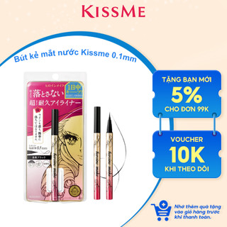  Bút kẻ mắt nước Kissme bản cải tiến siêu bền Heroine Make Prime Liquid Eyeliner nét siêu mảnh 0.1mm 
