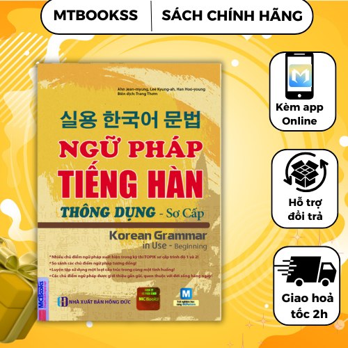 Sách - Ngữ Pháp Tiếng Hàn Thông Dụng Sơ Cấp