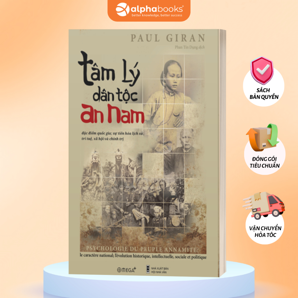 Sách Tâm Lý Dân Tộc An Nam: Đặc điểm quốc gia, sự tiến hóa lịch sử, trí tuệ, xã hội và chính trị (Omega Plus)
