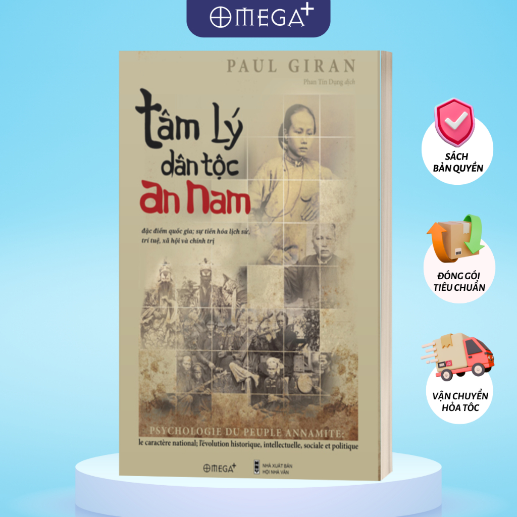 Sách Tâm Lý Dân Tộc An Nam: Đặc điểm quốc gia, sự tiến hóa lịch sử, trí tuệ, xã hội và chính trị (Omega Plus)