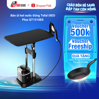 Bàn ủi đứng hơi nước Tefal IXEO Plus QT1510E0 2980W 1L - Ủi nhanh gọn, công suất phun hơi mạnh mẽ