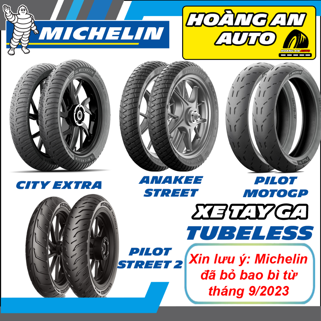 (TỔNG HỢP GAI MICHELIN TAY GA) City Extra - Pilot Street 2 - Pilot Motogp - Anakee Street, giá 1 cái