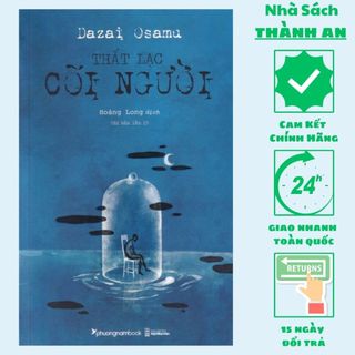 Sách - Thất Lạc Cõi Người (Dazai Osamu, PNA - Nhà Sách Anh Thành)