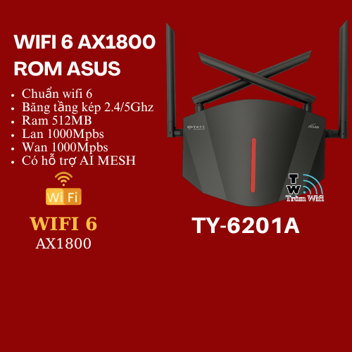 [ROM ASUS] Bộ phát WiFi TY-6201A ,AX1800,RAM 512MB,hỗ trợ AiMesh,sóng mạnh,băng tần kép,có app