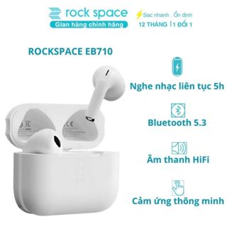 Tai nghe Bluetooth không dây nhét tai TWS ROCKSPACE EB710 Hàng chính hãng bảo hành 12 tháng