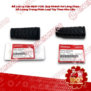 Cao Su Để Gác Chân Trước Sau Wave Blade 110 2017 - 2025 50661-KWB-600 Chính Hãng - ZZM