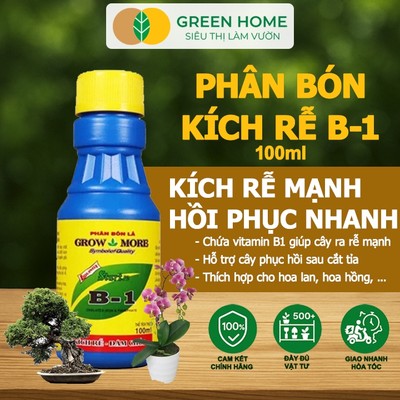 Phân Bón Kích Rễ, GreenHome, B1, Chai 100ml, Tạo Mầm, Rễ Khoẻ, Sai Hoa, Phục Hồi Rễ Yếu, Lá Dày