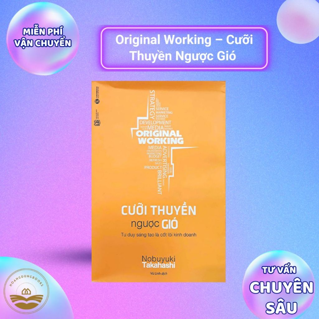 Sách - Original Working – Cưỡi Thuyền Ngược Gió